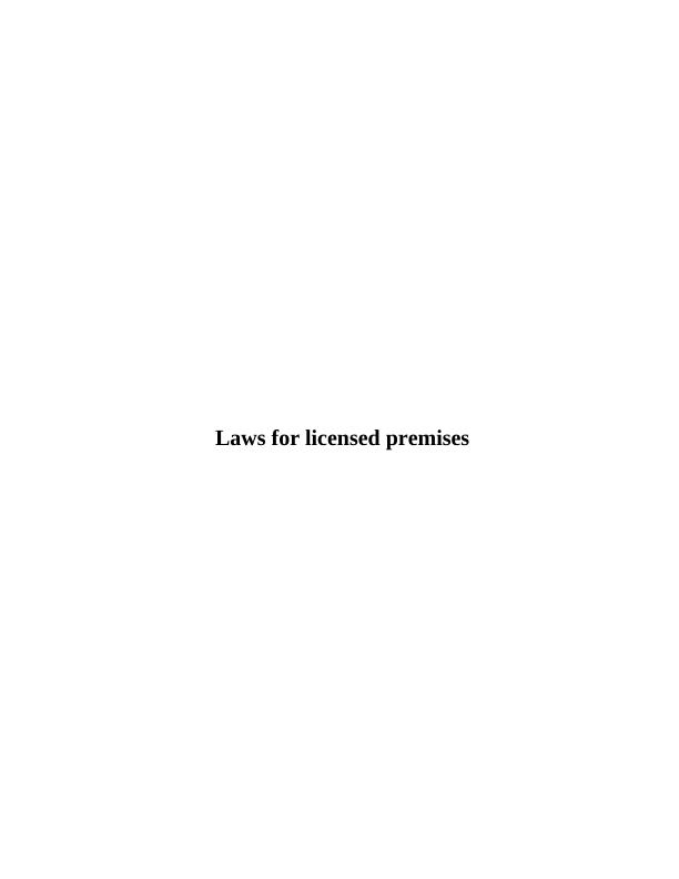 Laws for Licensed Premises : Report_1