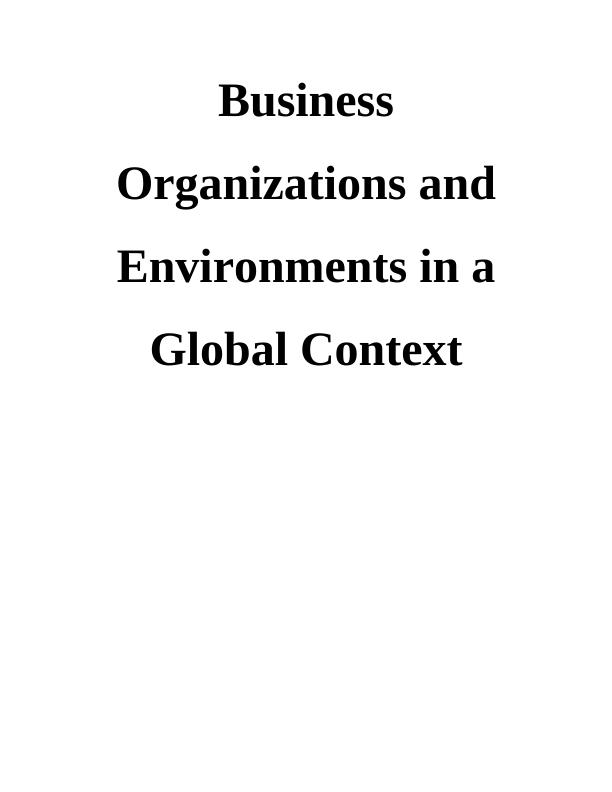 Business Organizations and Environments in a Global Context– Doc_1