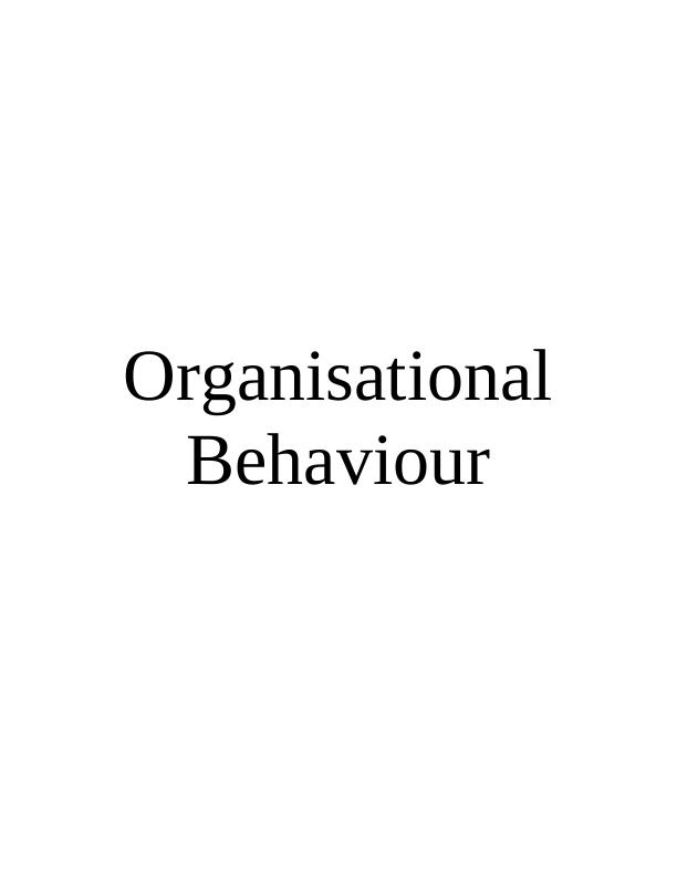 Motivation, Power and Politics in Organisational Behaviour_1