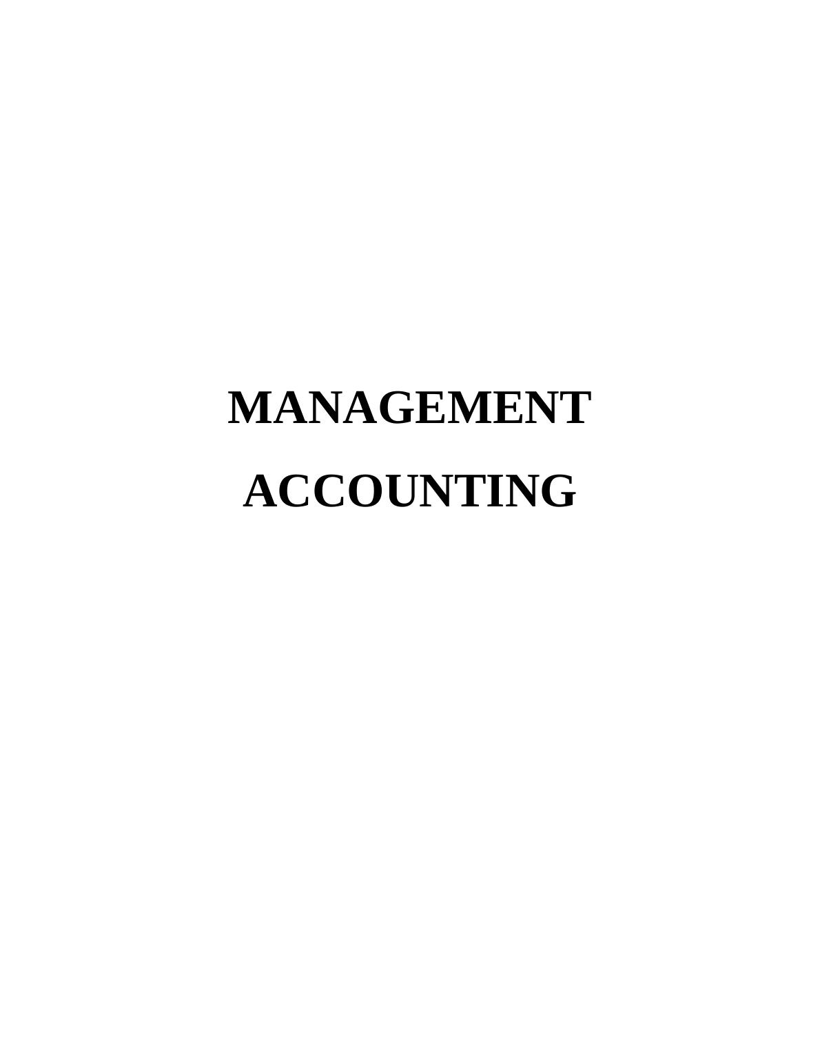 Management Accounting Assignment - Report_1