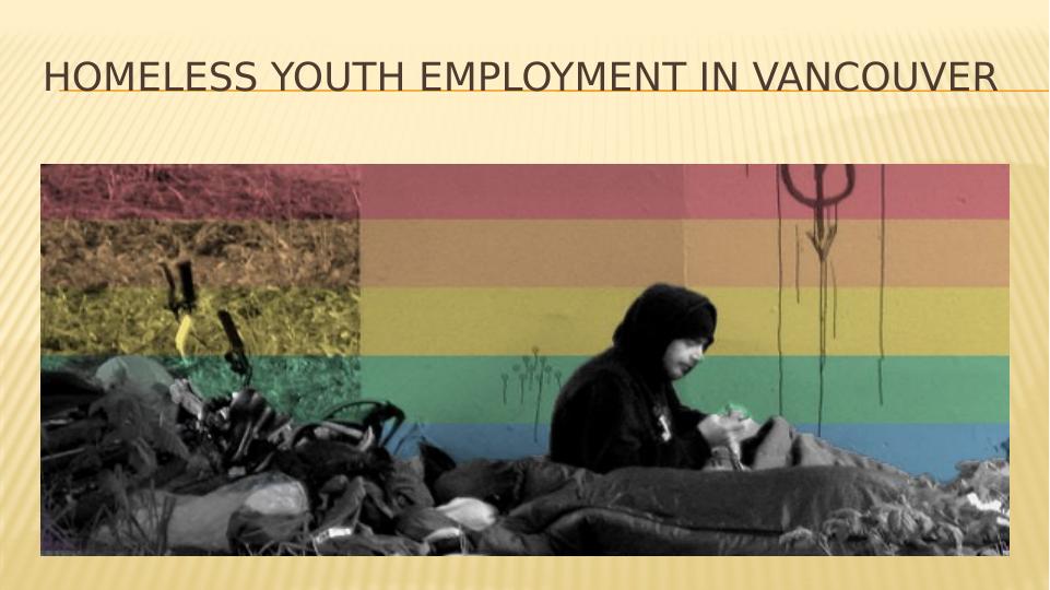 Homeless Youth Employment in Vancouver Desklib
