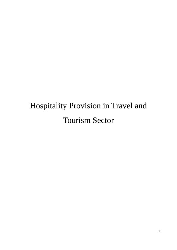 Provision of hospitality provision in travel and tourism sectors_1