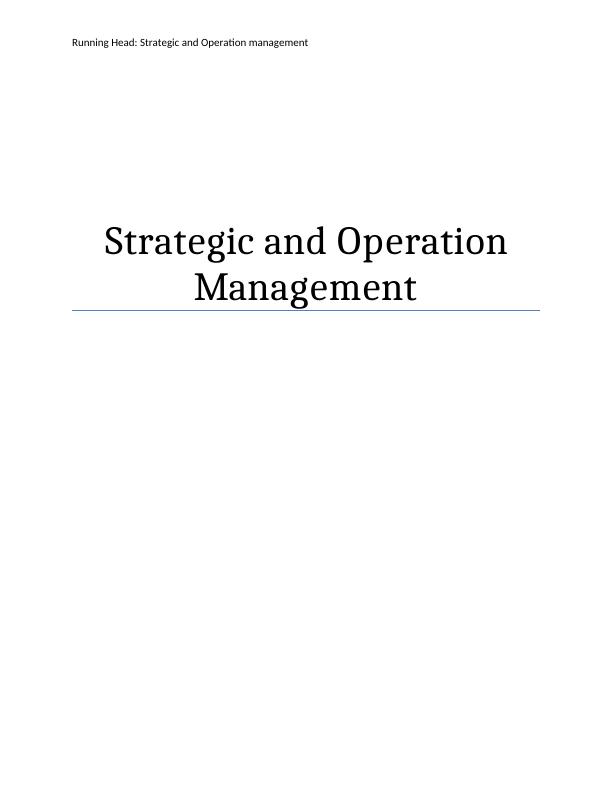Strategic and Operation Management Assignment_1