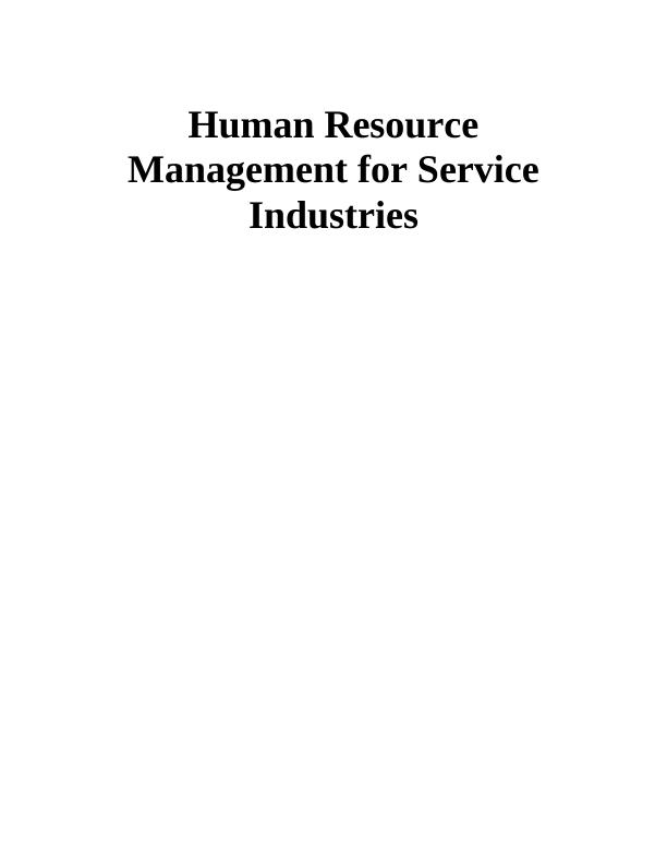 Human Resource Management for Service Industries Assignment - Hilton Hotels_1