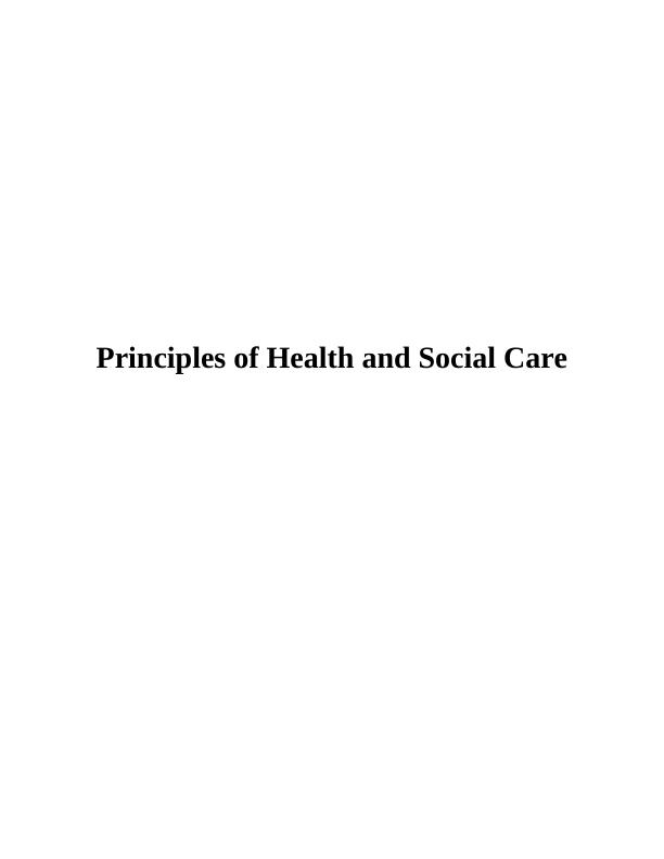 Principles of Health and Social Care_1