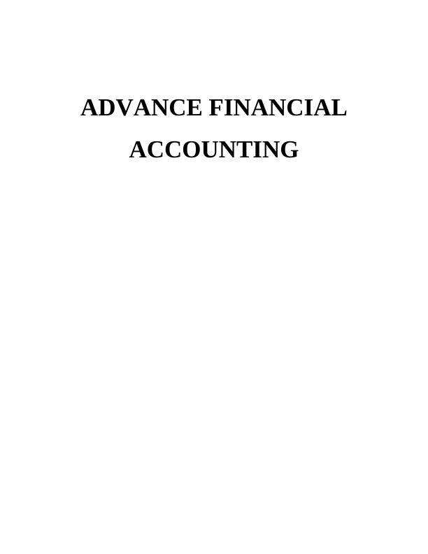 Advanced Financial Accounting: Assignment_1