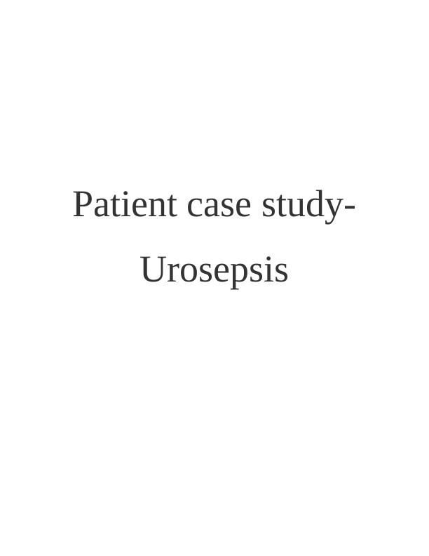 urosepsis case study ppt