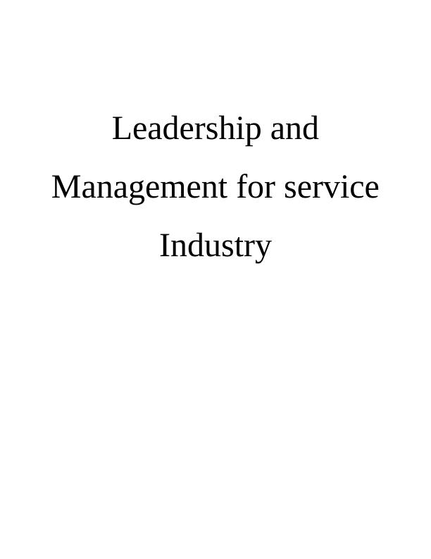 (solved) Leadership and Management for Service Industry_1