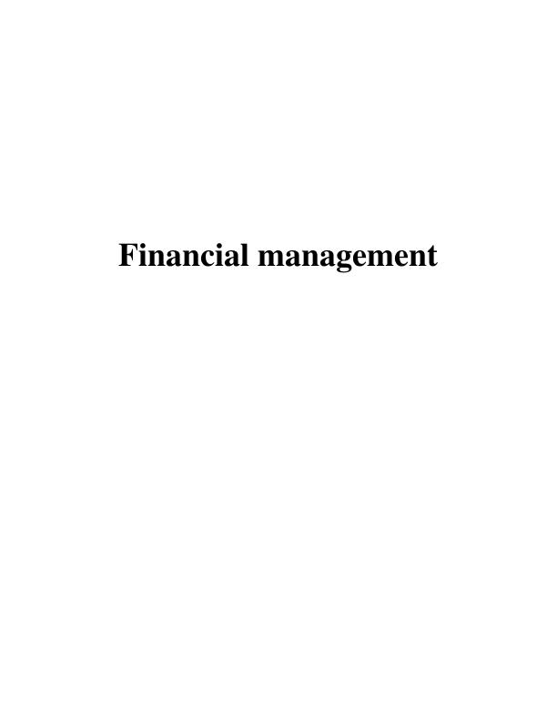 Financial Management: Net Present Value and Investment Appraisal_1