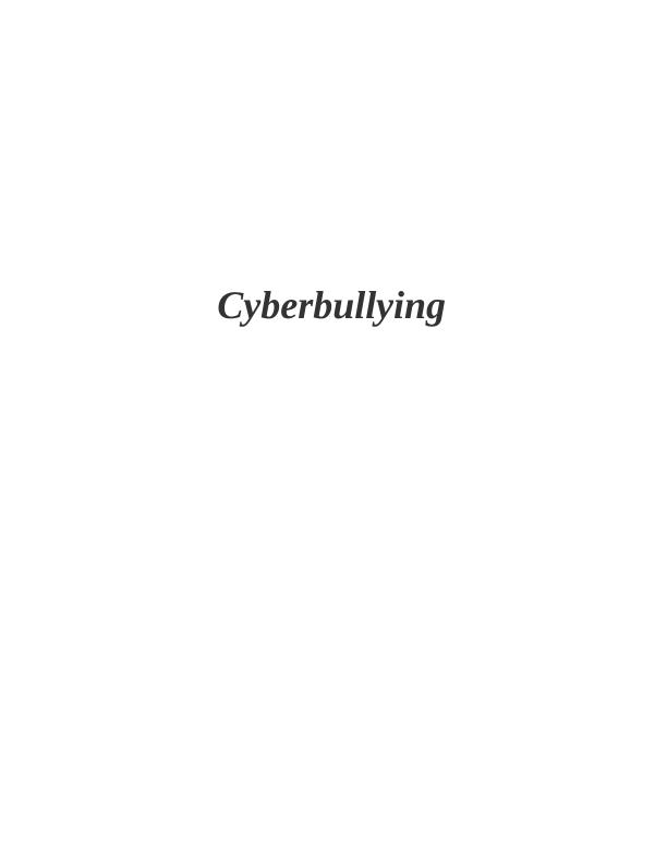 Sample Assignment on Cyberbullying_1