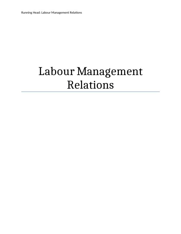Labour Management Relations: Report_1