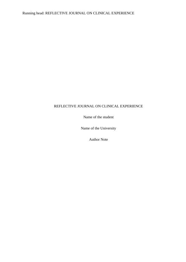 Reflective Journal on Clinical Experience_1