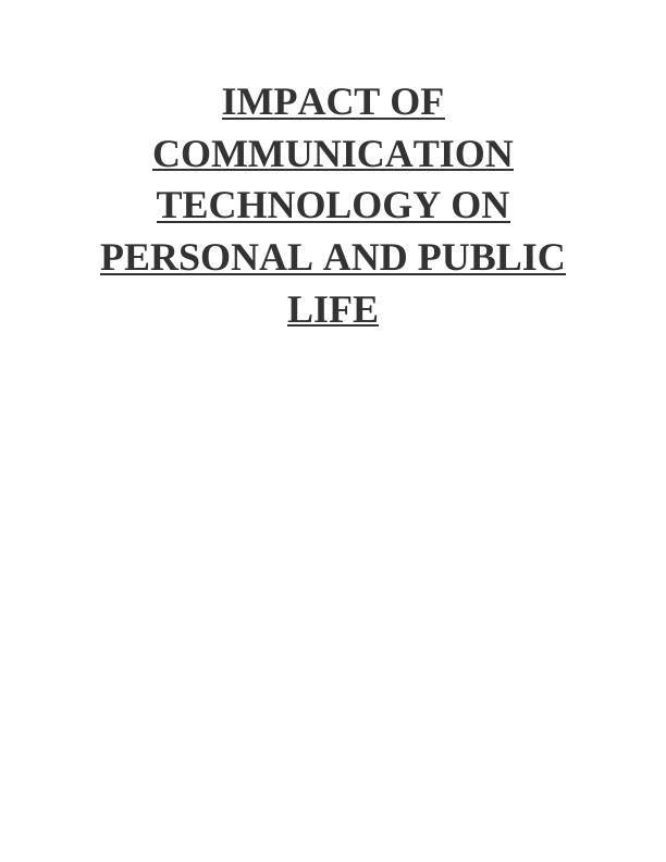 Impact Of Communication Technology On Public Life