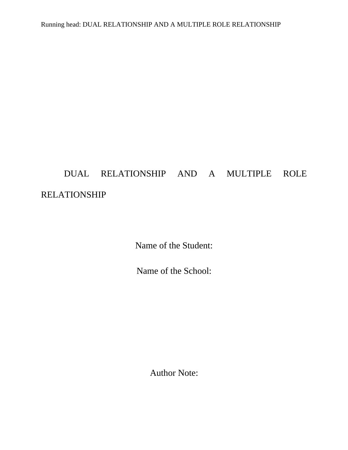 Dual and the Multiple Role Relationships Assignment 2022_1