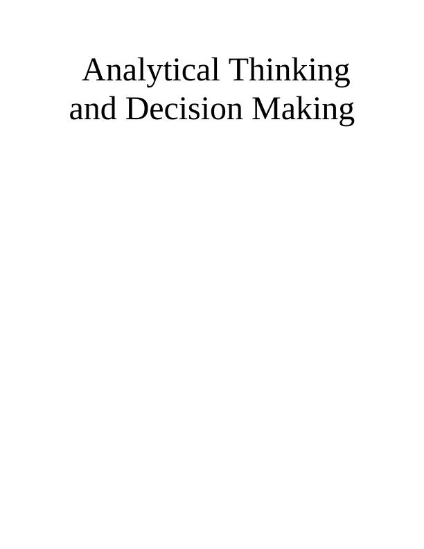 Analytical Thinking and Decision Making_1