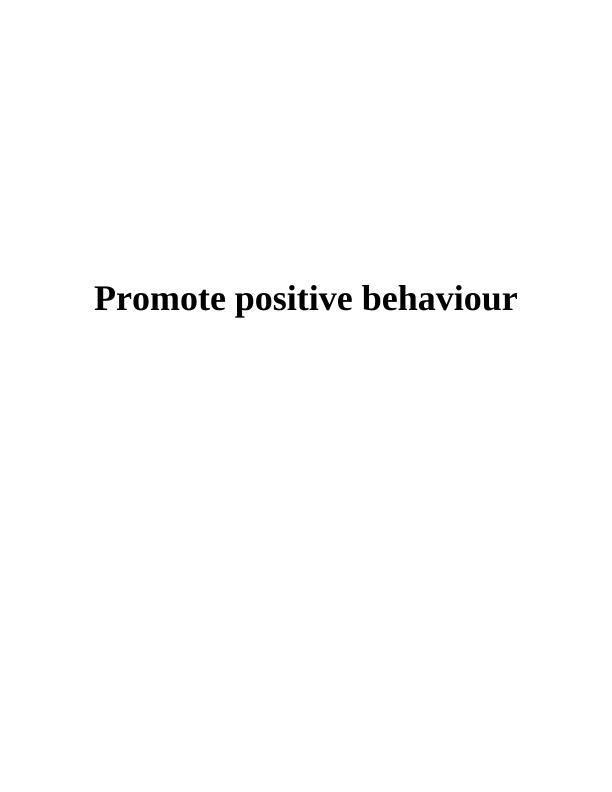 Promote Positive Behaviour in HSC : Report_1