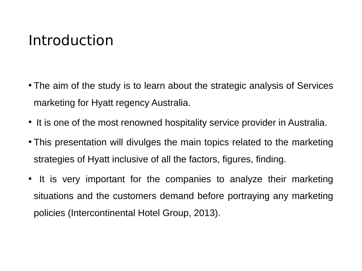 Strategic Analysis of Services Marketing for Hyatt Regency Australia_2