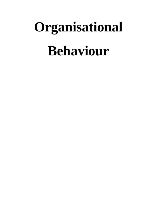 Case Study of Organisational Behaviour - BBC_1
