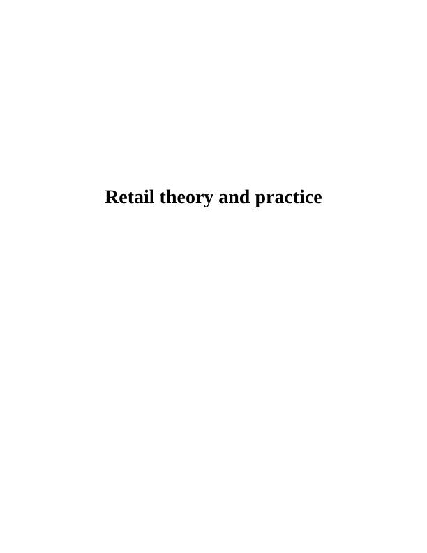 Retail Theory and Practice of Primark_1