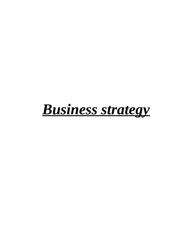 Influence and Impact of Macro Environment on Business Strategy_1
