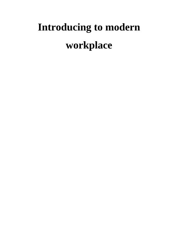Introducing to modern workplace : Assignment_1