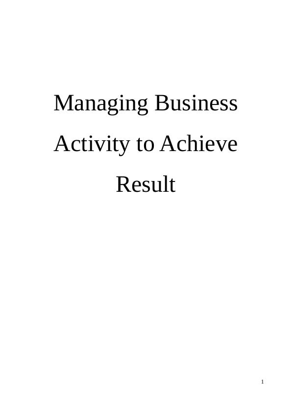 Managing Business Activity to Achieve Result_1