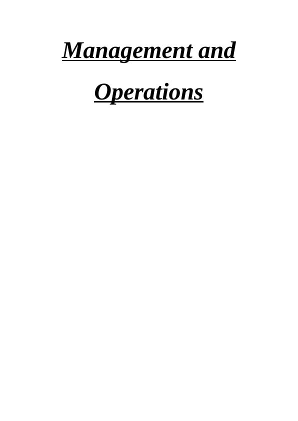 Management and Operations: Roles, Characteristics, and Approaches_1