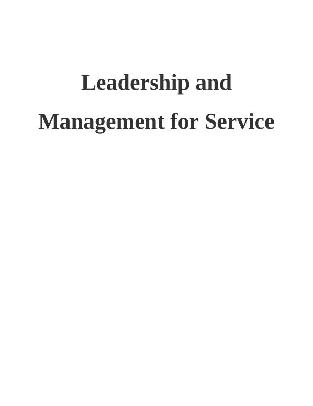 Leadership and Management for Service INTRODUCTION_1
