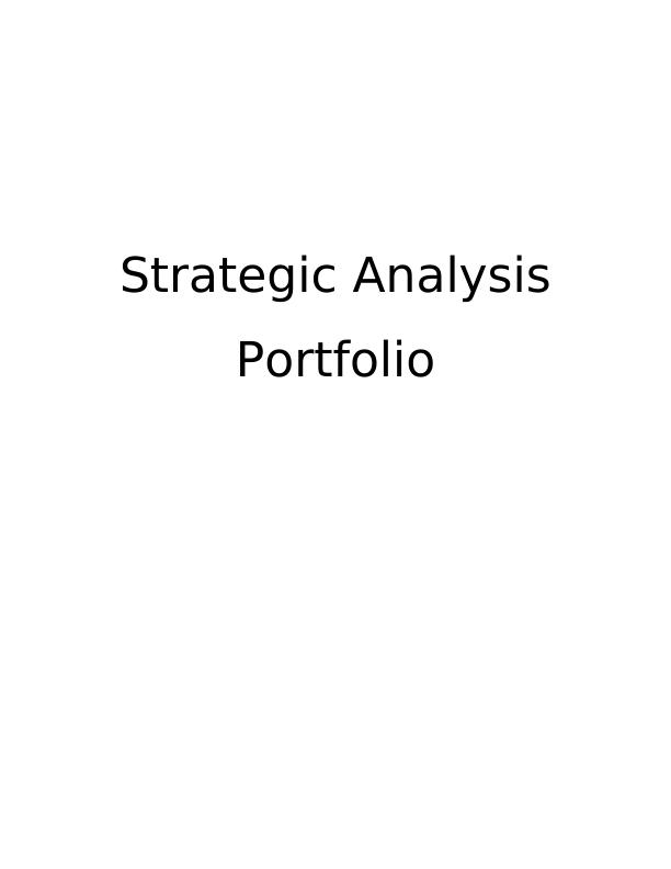 (solved) Assignment on Strategic Analysis Portfolio_1