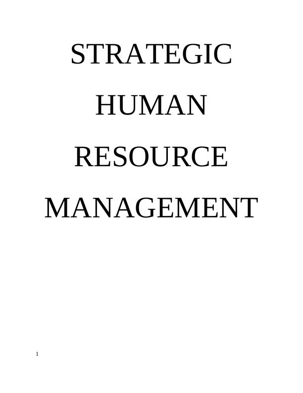 (DOC) Strategic Human Resource Management - SHRM_1