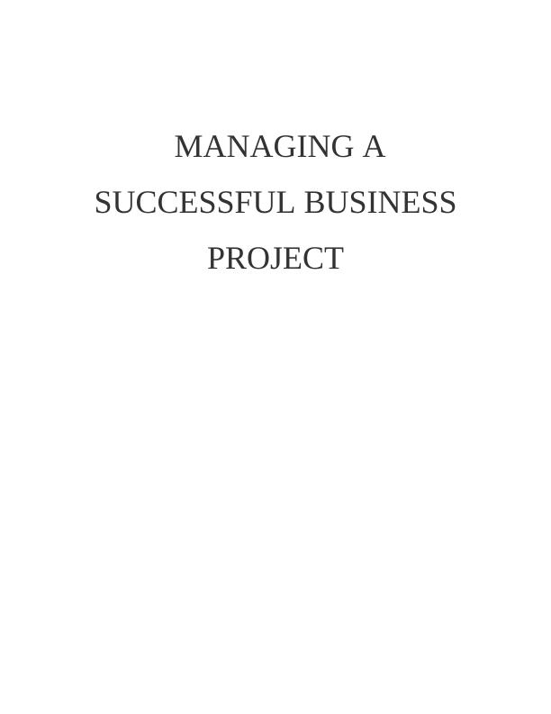 Managing a Successful Business Project - Aim & Objectives_1