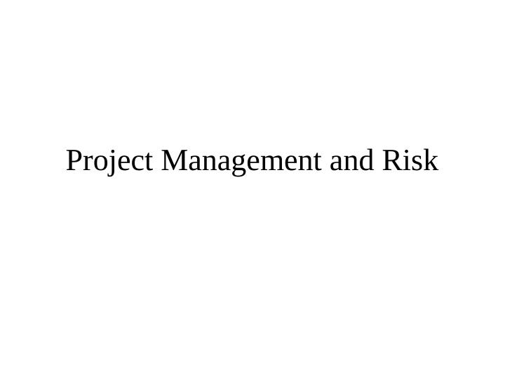 Project Management and Risk_1