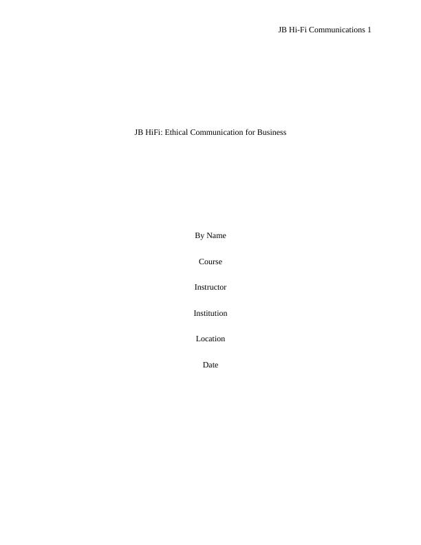 Report on Ethical Communication for Business_1