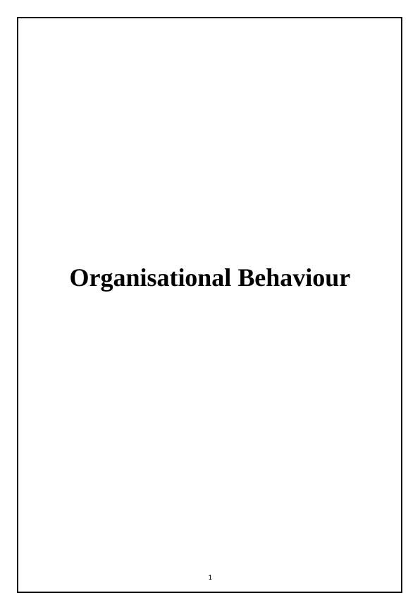 (pdf) Organisational Behaviour Assignment Sample_1