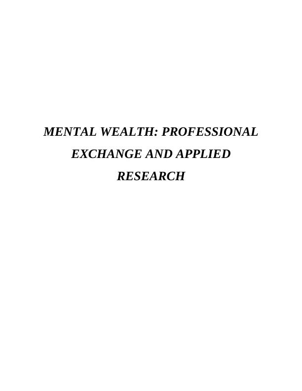 Mental Wealth: Professional Exchange and Applied Research_1