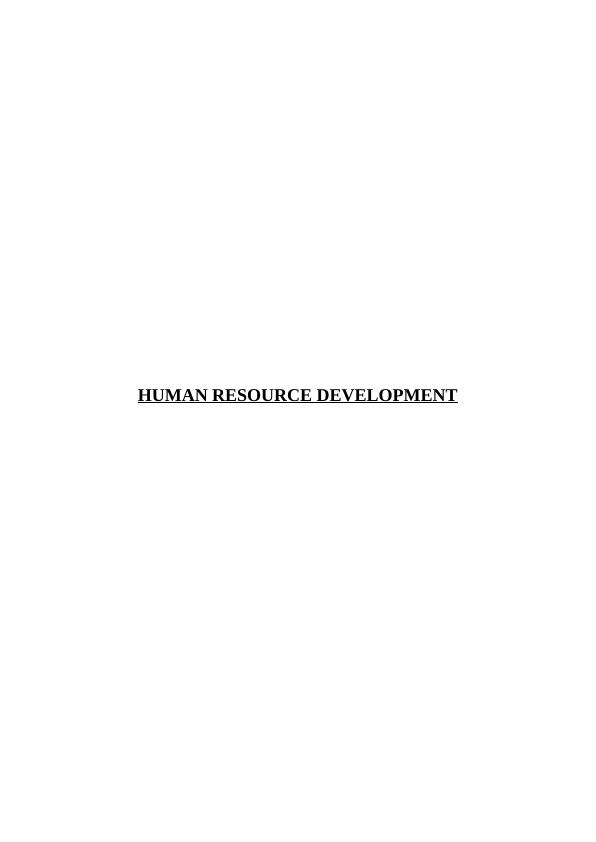 Concept of Human Resource Development (HRD) Assignment_1
