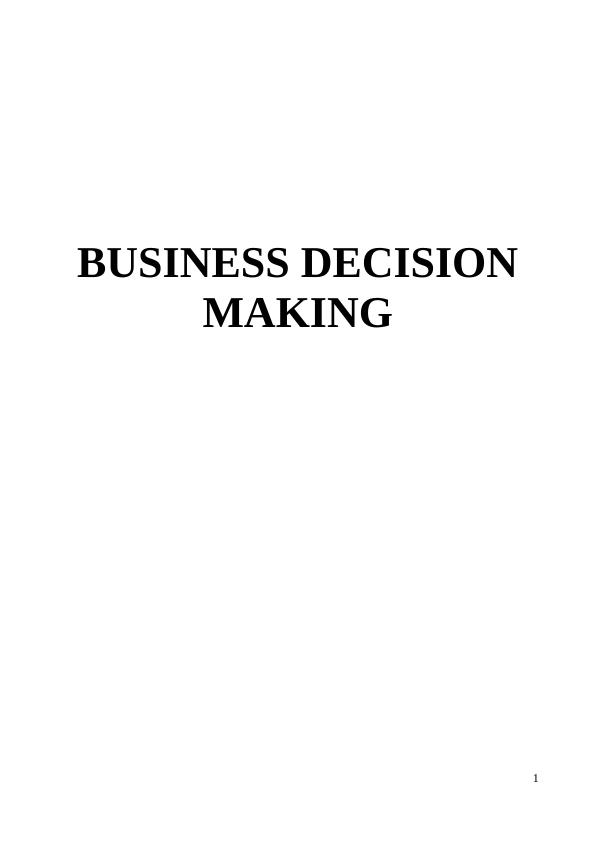 Business Decision Making- Report_1