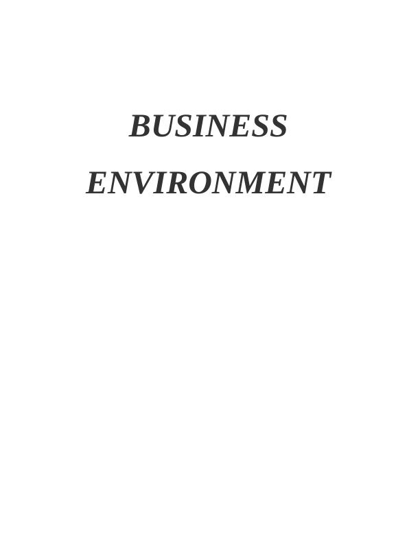 Business Environment of Nestle company - Report_1
