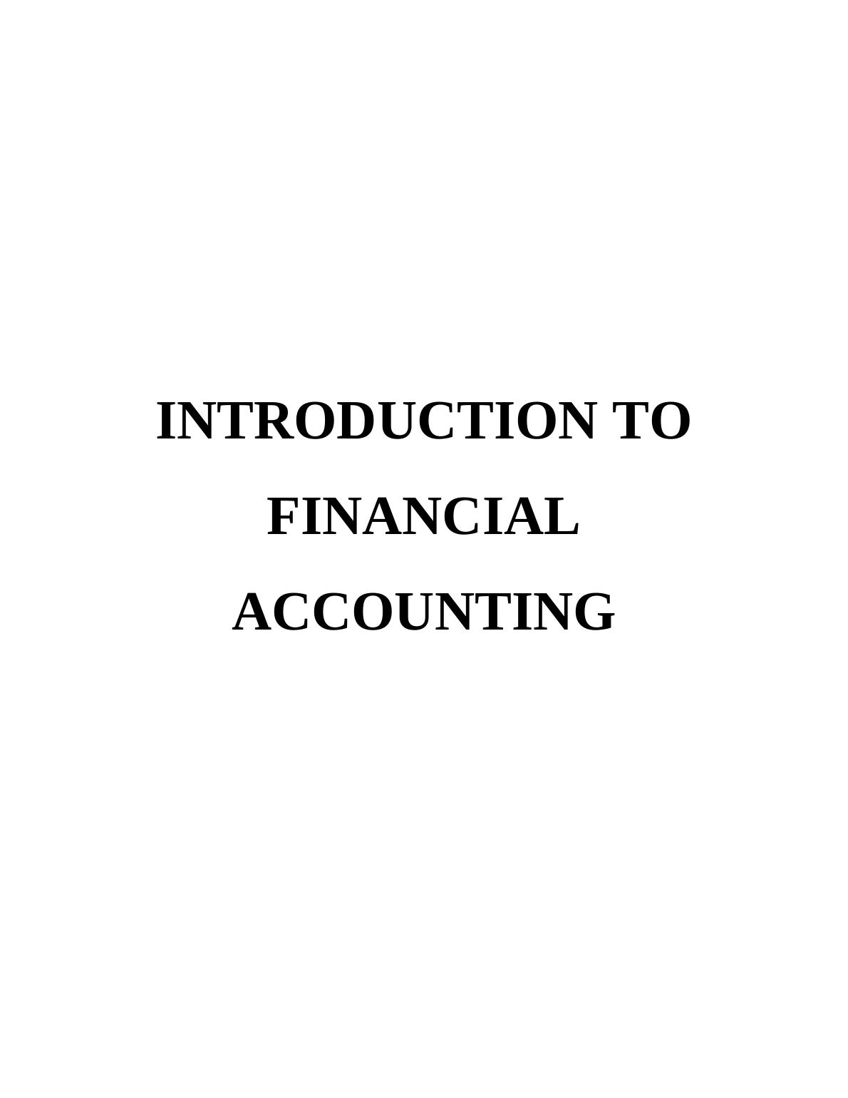 Introduction to Financial Accounting - Desklib