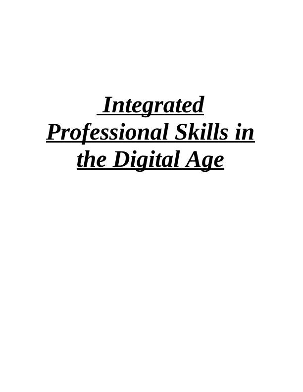 Integrated Professional Skill in the Digital Age Assignment_1