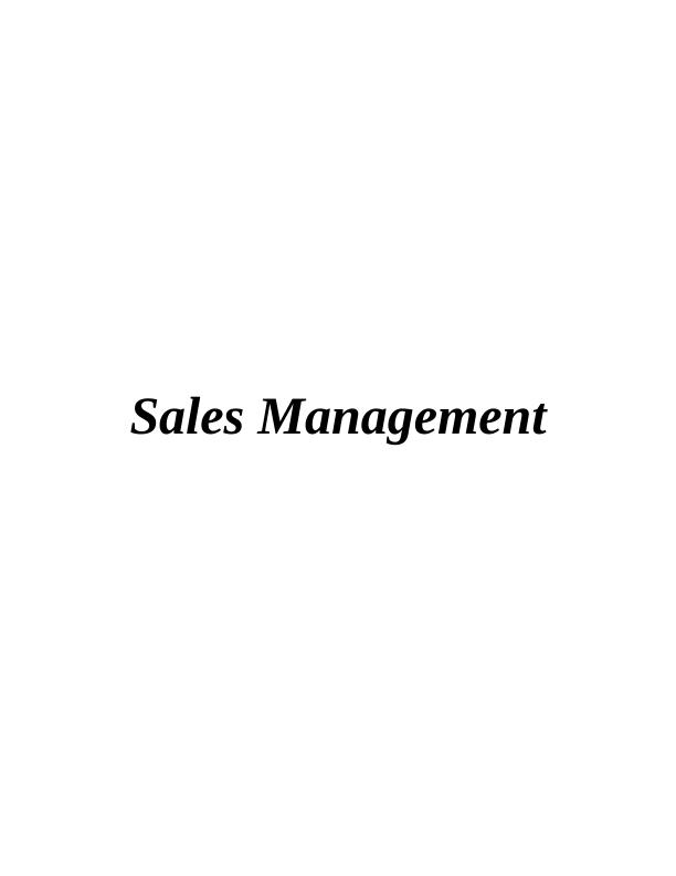 Sales Management: Principles, Structures, and Techniques_1