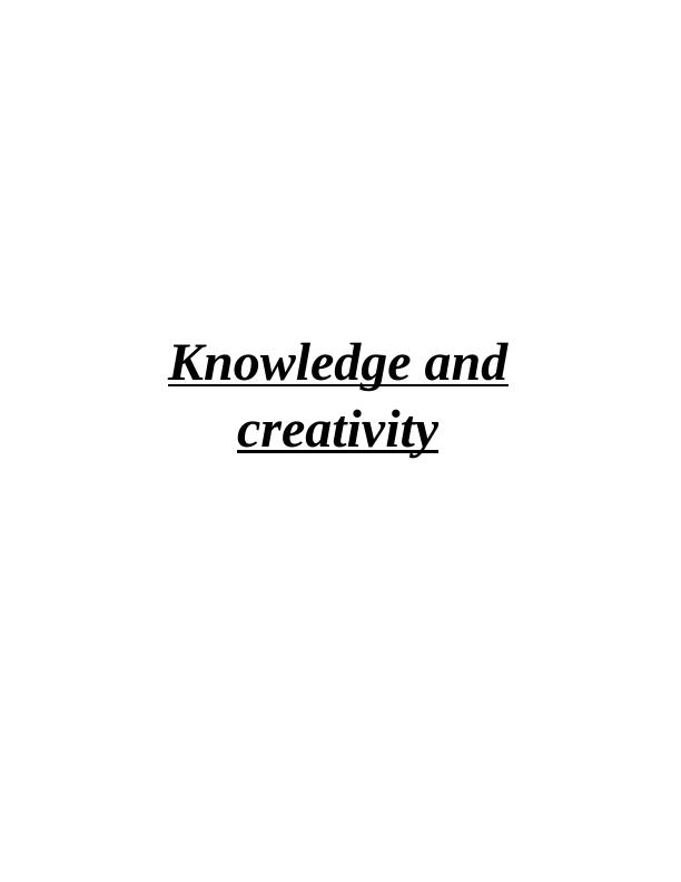 Preparing for Success At University. Knowledge and Creativity_1