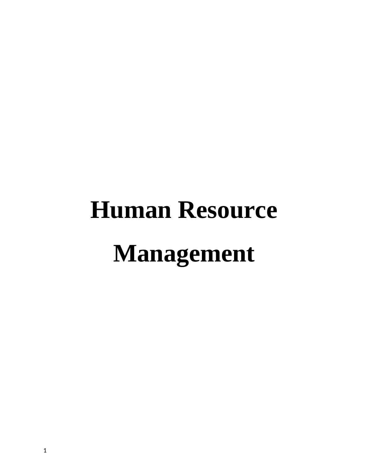 Purpose of Human Resource Management (HRM) Assignment_1