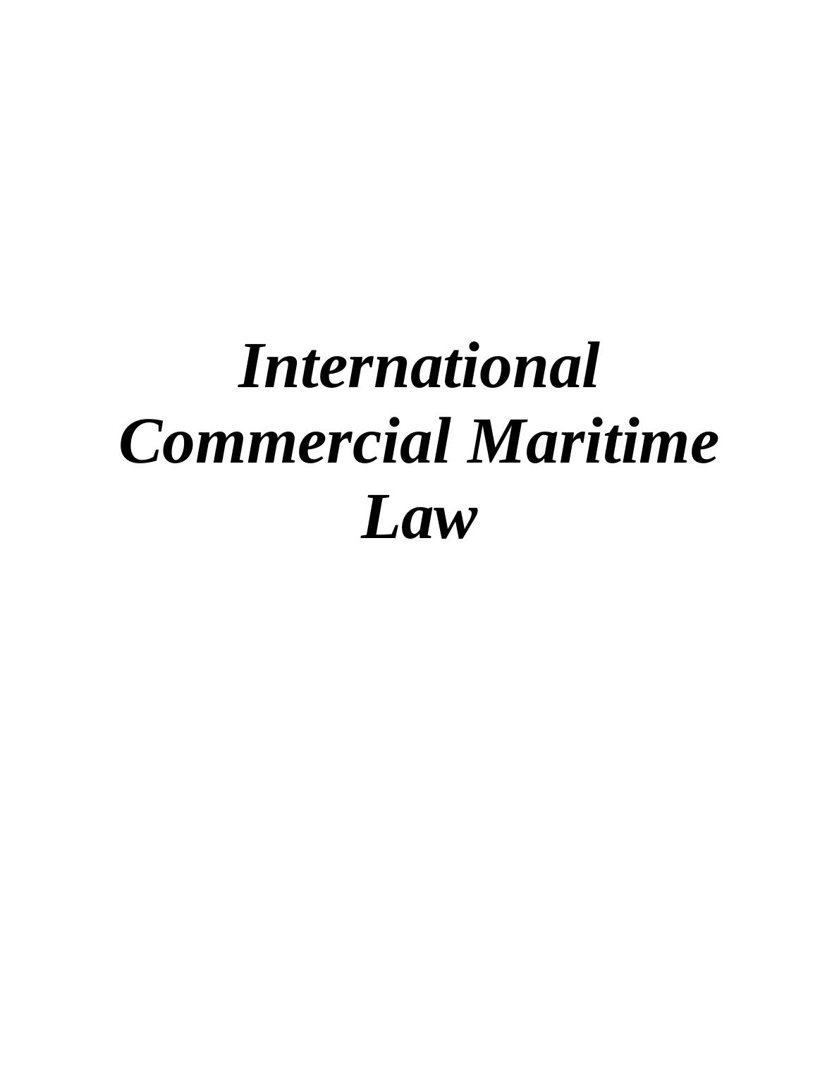 International Commercial Maritime Law_1