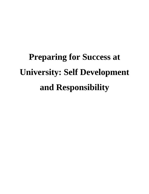 Preparing for Success at University: Self Development and Responsibility_1