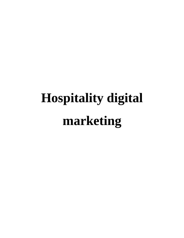 Hospitality Digital Marketing: A Comprehensive Guide for Hilton Hotel_1
