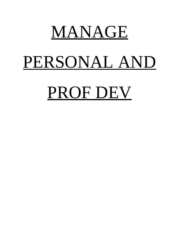 Manage Personal and Prof Dev Essay_1