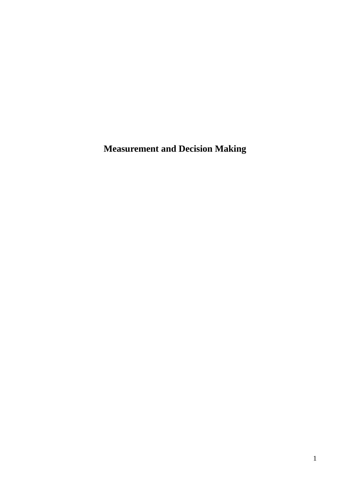 Measurement and Decision Making Assignment_1