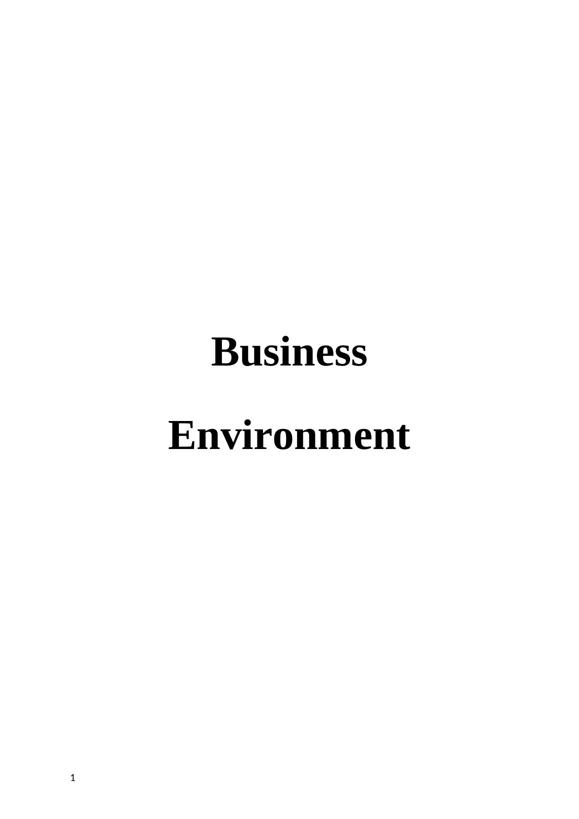 Analyzing Business Environment of NESTLE : Assignment_1