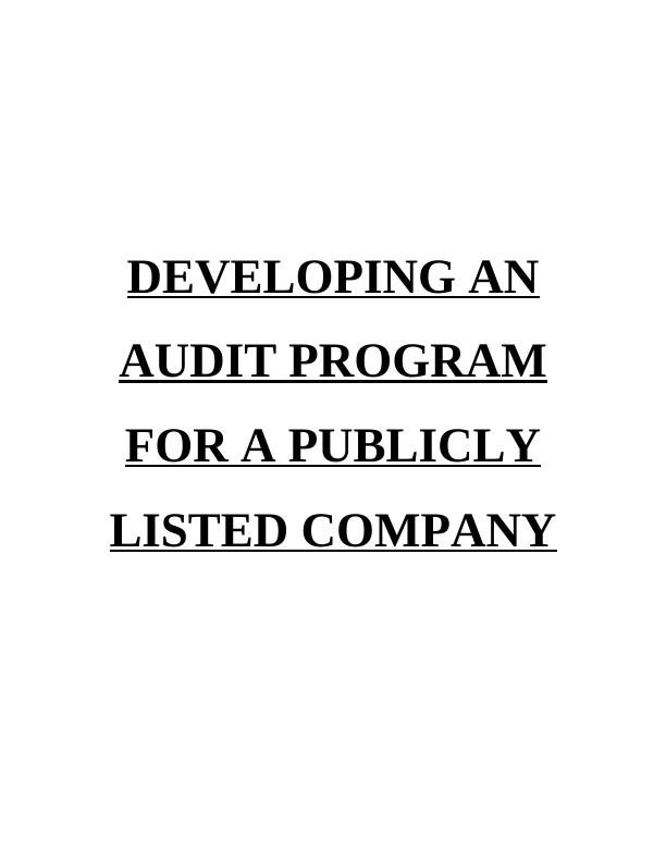 Development of an Audit Program for a Publicly LISted Company Executive SUMMARY_1